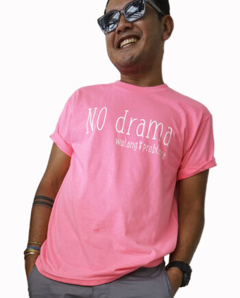 No Drama pink